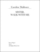 Sister, Walk With Me SSA choral sheet music cover